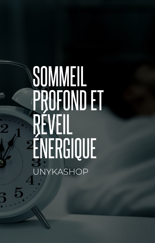 Sommeil Profond et Réveil Énergique